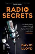 Radio Secrets di David Lloyd edito da Rethink Press