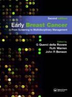 Early Breast Cancer di #Rovere,  G.querci Della Warren,  Ruth Benson,  John R. edito da Taylor & Francis Ltd