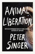 Animal Liberation di Peter Singer edito da Random House UK Ltd