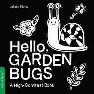 Hello, Garden Bugs di Duopress Labs edito da Duo Press Llc