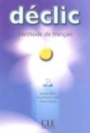 Declic Level 3 Textbook di Blanc edito da DISTRIBOOKS INTL INC