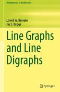 Line Graphs and Line Digraphs di Jay S. Bagga, Lowell W. Beineke edito da Springer International Publishing