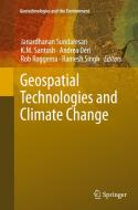 Geospatial Technologies And Climate Change edito da Springer International Publishing Ag