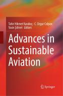 Advances in Sustainable Aviation edito da Springer International Publishing