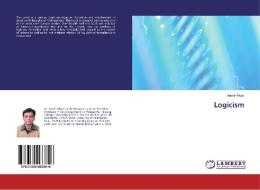 Logicism di Aamir Riyaz edito da LAP Lambert Academic Publishing