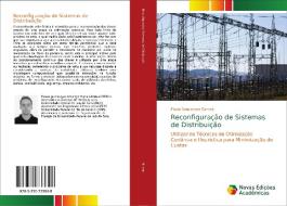 Reconfiguração de Sistemas de Distribuição di Flavio Vanderson Gomes edito da Novas Edições Acadêmicas
