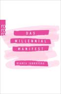 Das Millennial-Manifest di Bianca Jankovska edito da Rowohlt Taschenbuch