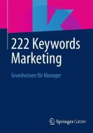222 Keywords Marketing edito da Springer Fachmedien Wiesbaden