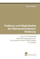 Probleme und Möglichkeiten der Kleinstunternehmensförderung di Martina Roßbacher edito da Südwestdeutscher Verlag für Hochschulschriften AG  Co. KG