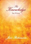 The Knowledge - Das Wissen di Jens Behrmann edito da Jens Behrmann