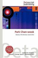 Park Chan-Wook edito da Betascript Publishing