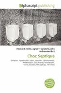 Choc Septique di #Miller,  Frederic P.