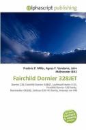 Fairchild Dornier 328jet edito da Alphascript Publishing