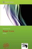 Roger Cross edito da Secut Press