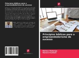 Princípios bíblicos para o empreendedorismo de sucesso di Nathan Mubenga, Henock Kumbali edito da Edições Nosso Conhecimento