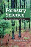 Forestry Science di Sharad Nema edito da NIPA