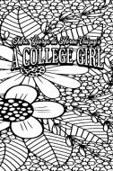 Color Your Own Cover of Mrs. George de Horne Vaizey's A College Girl (Enhance a Beloved Classic Book and Create a Work of Art) di Rhonda Mohammed edito da Colour the Classics Publishing Corp.