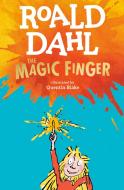 The Magic Finger di Roald Dahl edito da PUFFIN BOOKS