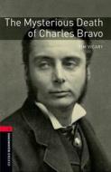 Oxford Bookworms Library: Level 3:: The Mysterious Death Of Charles Bravo Audio Cd Pack di Tim Vicary edito da Oxford University Press