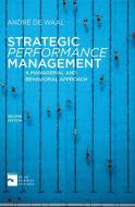 Strategic Performance Management di Andre De Waal edito da Macmillan Education UK