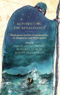Reinventing the Renaissance edito da Palgrave Macmillan