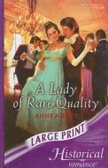 A Lady of Rare Quality di Anne Ashley edito da Mills & Boon