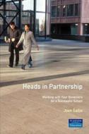 Heads in Partnership di Joan Sallis edito da Pearson Education