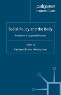 SOCIAL POLICY & THE BODY 2000/ edito da PALGRAVE MACMILLAN LTD