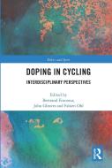Doping In Cycling edito da Taylor & Francis Ltd