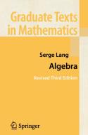 Algebra di Serge Lang edito da Springer-Verlag New York Inc.