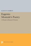 Eugenio Montale's Poetry di Glauco Cambon edito da Princeton University Press