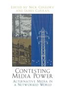 Contesting Media Power di Nick Couldry edito da Rowman & Littlefield Publishers