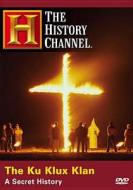 Ku Klux Klan: A Secret History edito da Lions Gate Home Entertainment