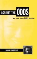 Against the Odds At Risk Students di Bempechat edito da John Wiley & Sons