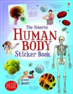 Human Body Sticker Book di Alex Frith edito da Usborne Books