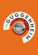 The Guggenheim di Hilary Ballon, Luis E. Carranza, Joseph M. Siry edito da Guggenheim Museum Publications,u.s.