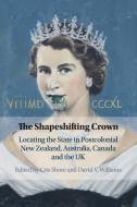 The Shapeshifting Crown edito da Cambridge University Press