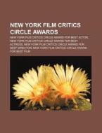 New York Film Critics Circle Awards: New di Books Llc edito da Books LLC, Wiki Series