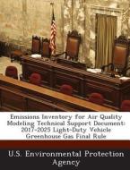 Emissions Inventory For Air Quality Modeling Technical Support Document edito da Bibliogov