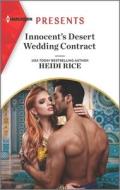 Innocent's Desert Wedding Contract di Heidi Rice edito da HARLEQUIN SALES CORP