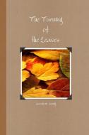 The Turning of the Leaves di Sarah M. Zang edito da Lulu.com