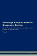 Reversing Cyclospora Infection di Health Central edito da Raw Power