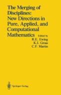 The Merging of Disciplines: New Directions in Pure, Applied, and Computational Mathematics edito da Springer New York