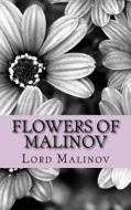 Flowers of Malinov: The Romances di David Charles Cain edito da Createspace