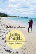 Limitless Thoughts di DeCarlo E Deveaux edito da Trafford Publishing
