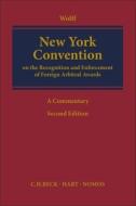New York Convention On The Recognition And Enforcement Of Foreign Arbitral Awards edito da Bloomsbury Publishing Plc