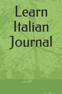 Learn Italian Journal di Alfonso Borello edito da LIGHTNING SOURCE INC