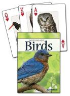 Birds of the Northeast Playing Cards di Stan Tekiela edito da Adventure Publications