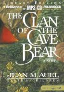 The Clan of the Cave Bear di Jean M. Auel edito da Brilliance Audio