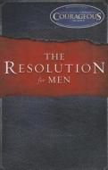 The Resolution for Men di Stephen Kendrick, Alex Kendrick edito da Christian Large Print